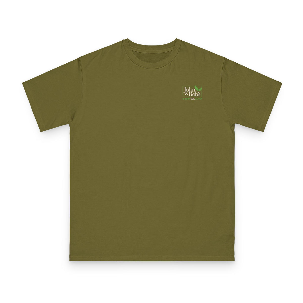 John & Bob’s® “Is Your Soil Alive?” T-Shirt – Brown & Olive