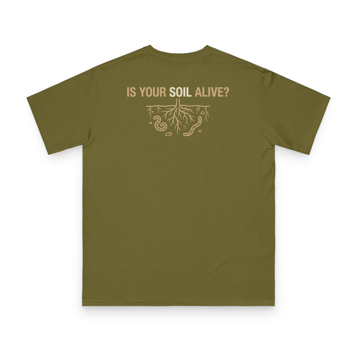 John & Bob’s® “Is Your Soil Alive?” T-Shirt
