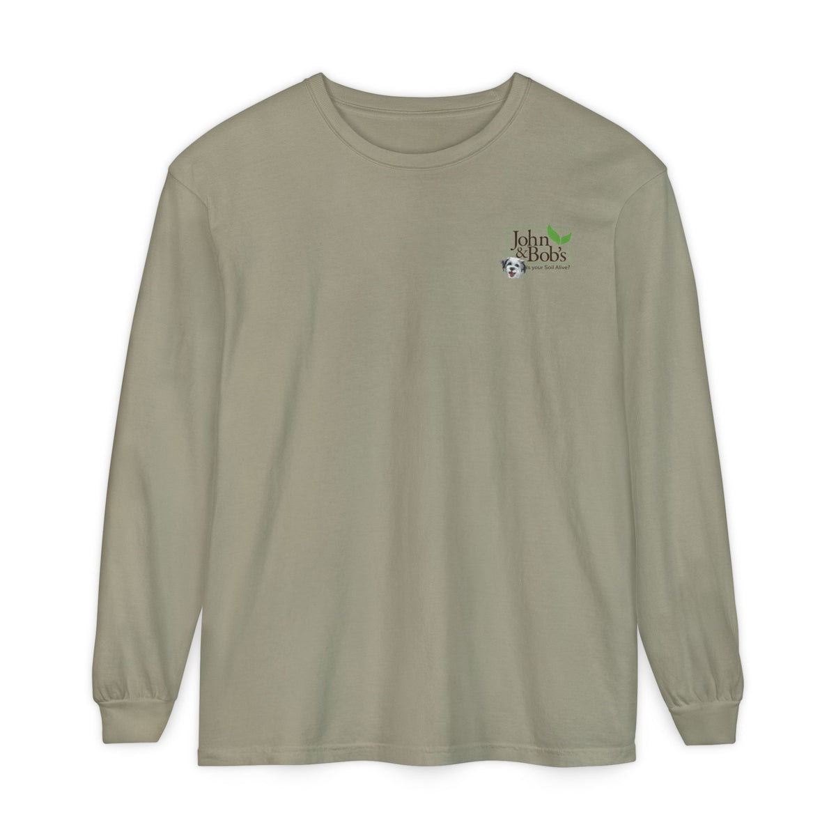 John & Bob’s® Chip Logo “Is Your Soil Alive?” Long Sleeve T-Shirt