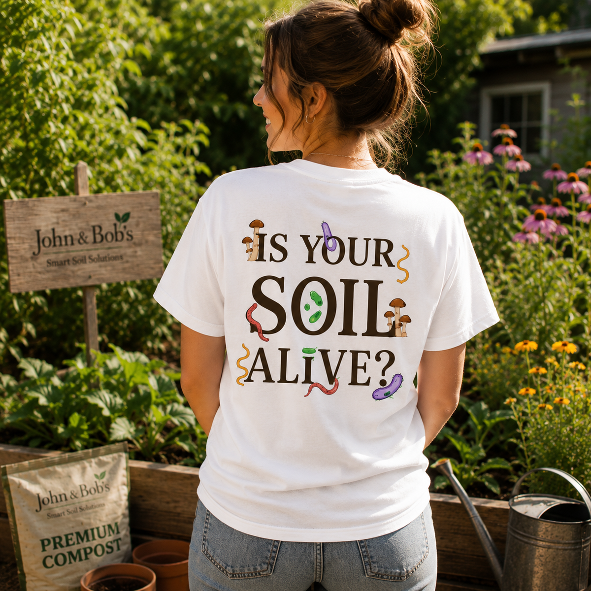 John & Bob’s® “Is Your Soil Alive?” Microorganisms T-Shirt